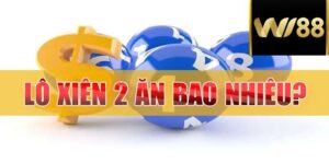 Lô xiên 2 có cách tính dễ dàng